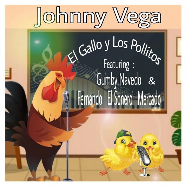 El Gallo y los Pollitos