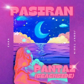 PASIRAN PANTAI (BEACHSIDE) [Malay / Bahasa Indonesia Version] by FARA