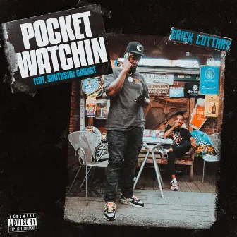 Pocket Watchin by Southside Gauxst