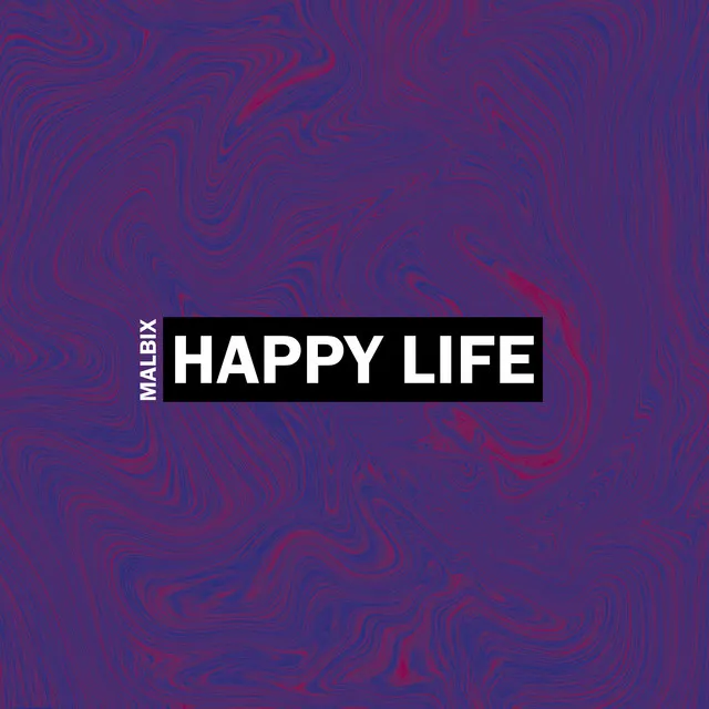 Happy Life