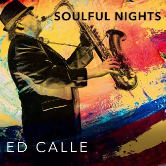 Soulful Nights by Ed Calle