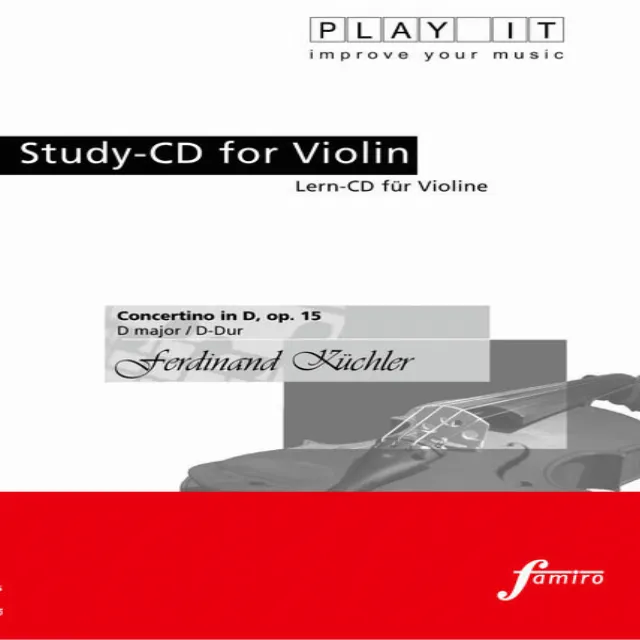 Play It - Study-cd For Violin: Ferdinand Küchler, Concertino In D, Op. 15, D Major / D-dur