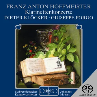 Hoffmeister: Clarinet Concerto in B-Flat Major & Sinfonia Concertante in E-Flat Major by Johannes Moesus