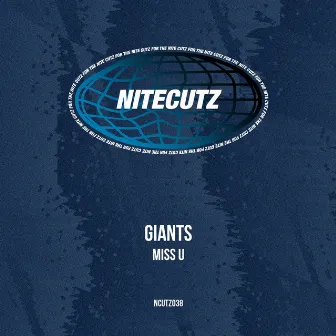 Miss U by Giants