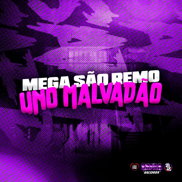 Mega Sao Remo - Uno Malvadao