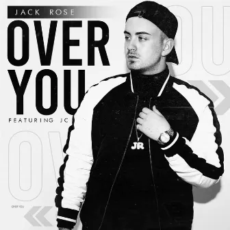 Over You by Jack Rose