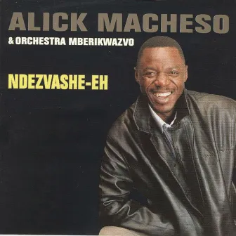 Ndezvashe-eh by Orchestra Mberikwazvo