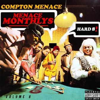 Menace Monthlys, Vol. 8 by Compton Menace