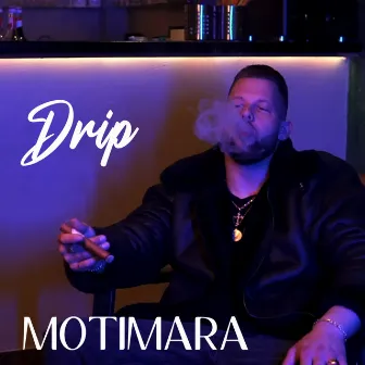 Drip by Motimara