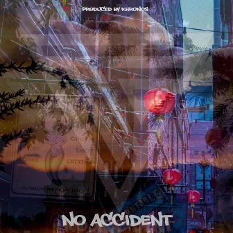 No Accident by Trlg