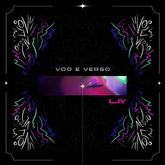 Voo e Verso by LIV