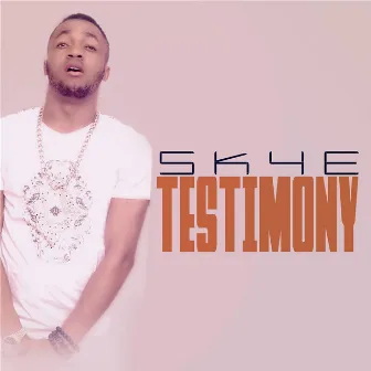 Testimony by Skye