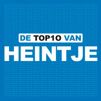 De Top 10 Van by Heintje