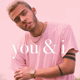 you & i by Malik Harris