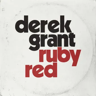 Ruby Red by Derek Grant