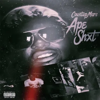 Ape Shxt 1.5 by CountUp Marc