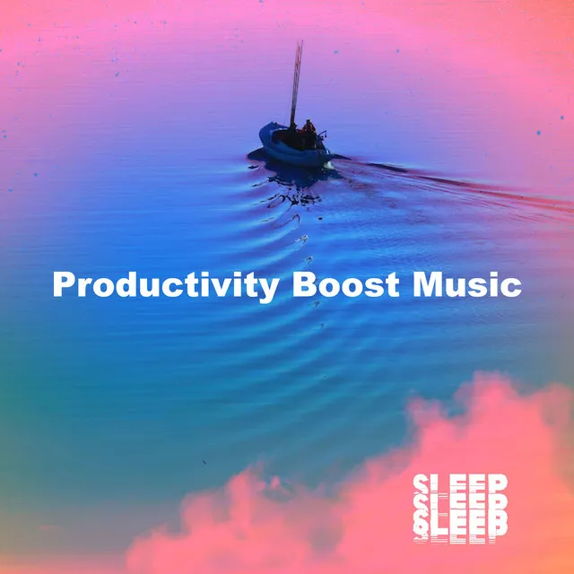 Productivity Boost Music