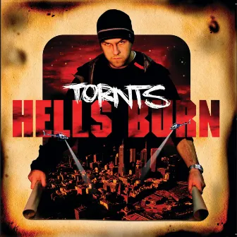 Hells Burn by Tornts