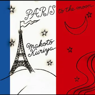 Paris to the moon by Makoto Kuriya