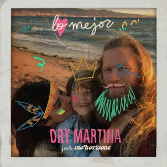 Lo Mejor by Dry Martina