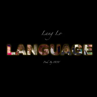 Language by Lang Lo