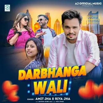 Darbhanga Wali by Riya Jha