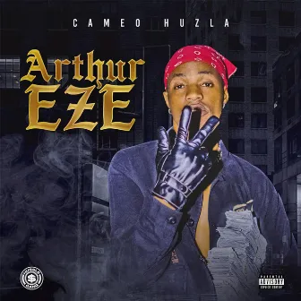 Arthur Eze by Cameo Huzla