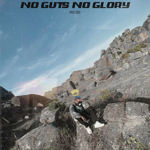 No Guts No Glory