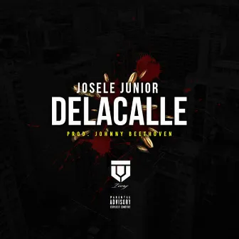 Delacalle by Josele Junior