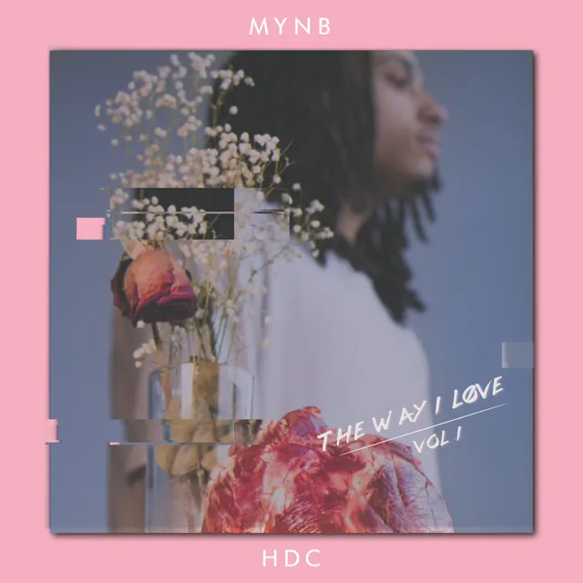 MYNB | The Way I Løve (Vol.I)