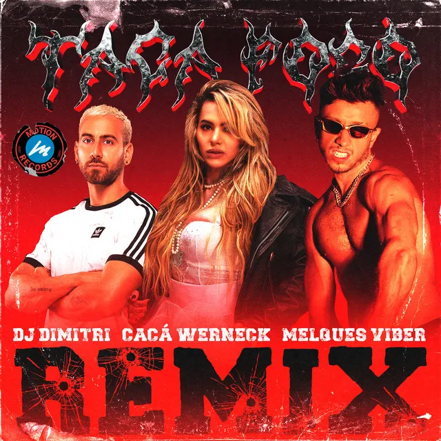 Taca Fogo - Remix