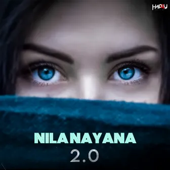 Nila Nayana 2.0 by DJ Happy