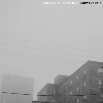 Midwest Rain by The Natural Brothers