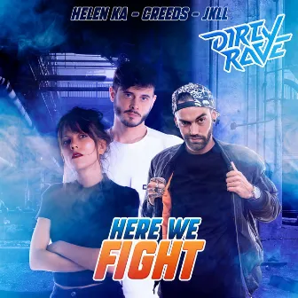 Here we fight by Creeds | Hardside