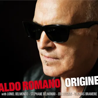 Origine (feat. Lionel Belmondo, Stéphane Belmondo, Eric Legnini, Thomas Bramerie) by Aldo Romano