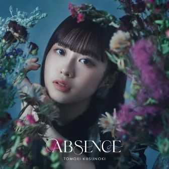 ABSENCE by 楠木ともり