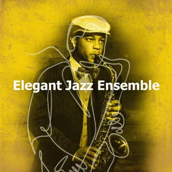 Elegant Jazz Ensemble by Smooth Jazz Bar Lounge Session