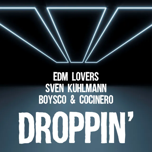 Droppin' - Radio-Edit