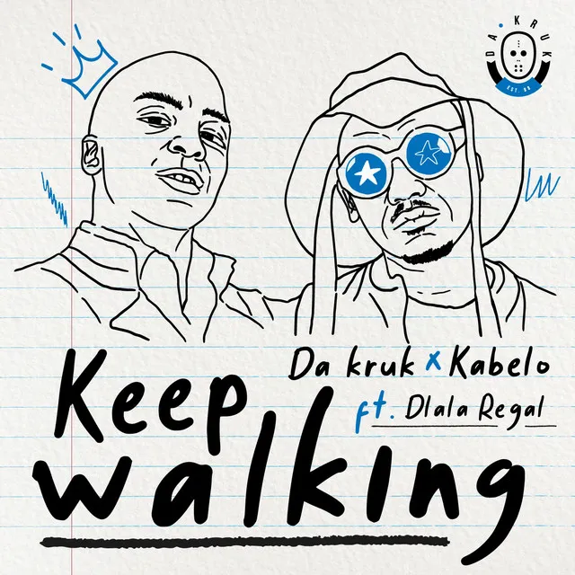 Keep Walking