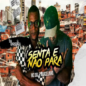 Senta e Não Para by Dj Ferreira