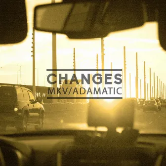 Changes (Deluxe Edition) by Mkv