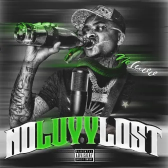 No Luvv Lost by NoLuvv