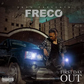 First Day Out by Freco