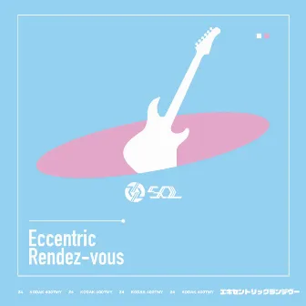 Eccentric Rendez-vous by SOL