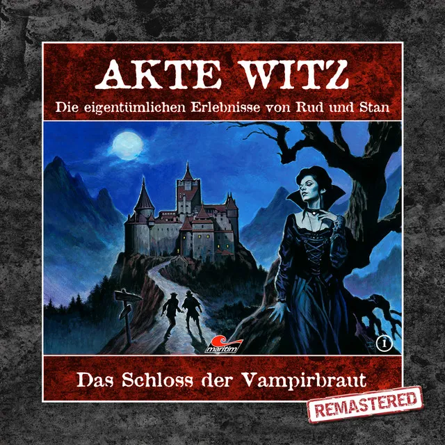 Teil 3 - Folge 1: Das Schloss der Vampirbraut (Remastered)