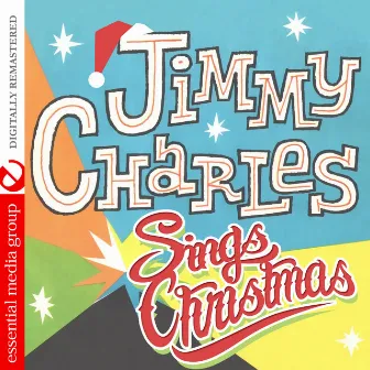 Jimmy Charles Sings Christmas (Digitally Remastered) by Jimmy Charles