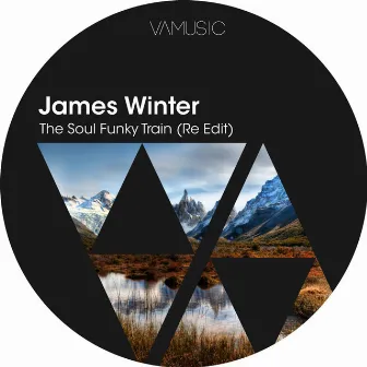 The Soul Funky Train (Re Edit) by James Winter