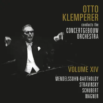 The Concertgebouw Orchestra (Volume 14) by Otto Klemperer