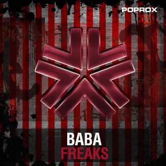 Freaks by Baba