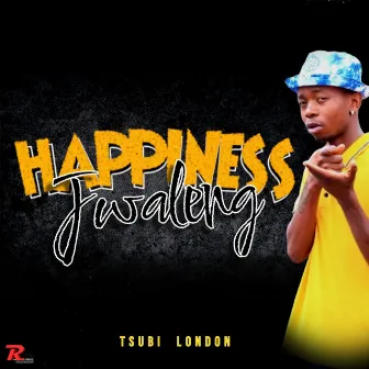 Happiness Jwaleng by Tsubi London